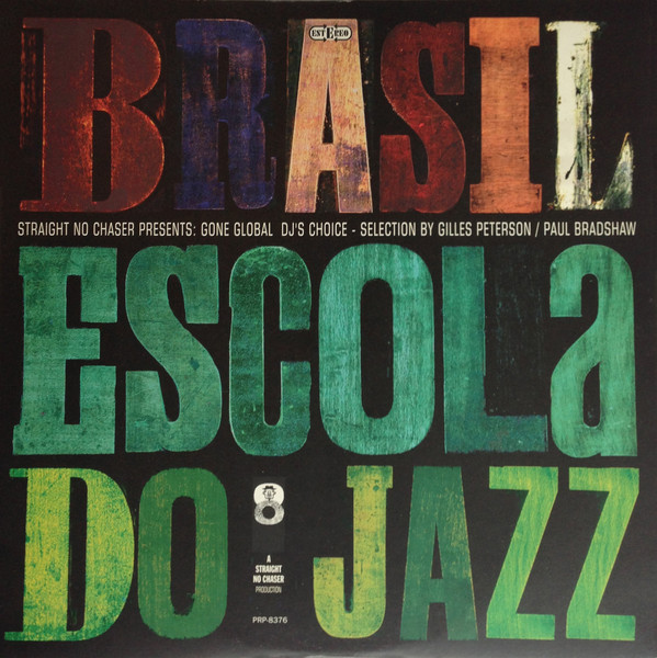 Brasil Escola Do Jazz album sleeve by Swifty featuring distressed woodblock typography.